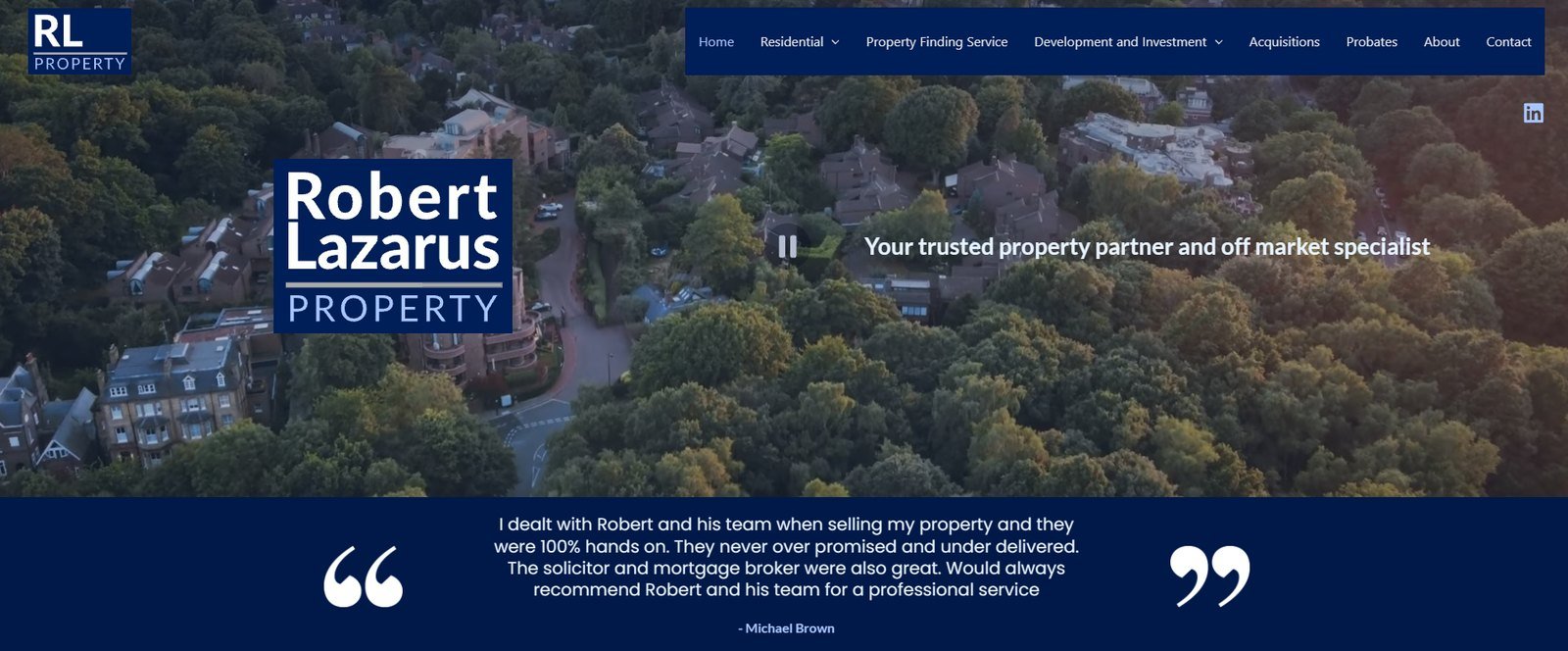 Robert Lazarus Property home page: an aerial view of a wooded London suburb behind the logo, above a client testimonial